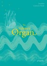 The Sultan's Organ - Jonathan Gathorne-Hardy - 9780992946043