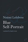 Blue Self-Portrait - Noemi Lefebvre - 9780993009327
