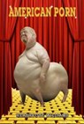 American Porn - Heathcote Williams - 9780993014185