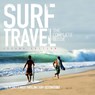 Surf Travel - Roger Sharp - 9780993038327