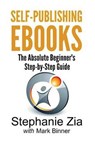 Self-Publishing eBooks - Stephanie Zia - 9780993092268