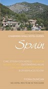 Charming Small Hotels: Spain - Fiona Duncan - 9780993094668