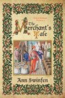 The Merchant's Tale - Ann Swinfen - 9780993237294