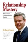 Relationship Mastery - David Fraser - 9780993249112