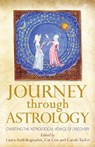 Journey Through Astrology - Laura Andrikopoulos ; Cat Cox ; Carole Taylor - 9780993276705