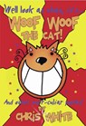 Woof Woof The Cat - Chris White - 9780993300004