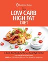 The Low Carb High Fat Diet - Quick Start Guides - 9780993320415