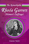 The Remarkable Rhoda Garrett - Graeme Taylor - 9780993355547