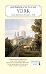 An Historical Map of York -  - 9780993469848