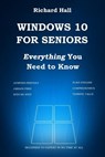 The Inside Guide to Windows 10 for Seniors - STUART,  P. a. - 9780993475207