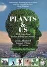 Plants & Us - Dr John Akeroyd ; Donough O'Brien ; Liz Cowley - 9780993507267