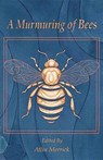 A Murmuring of Bees - Atlin Merrick - 9780993513664