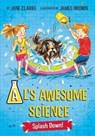 AL's Awesome Science: Splash Down - CLARKE,  Jane - 9780993553745