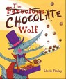 The (Ferocious) Chocolate Wolf - Lizzie Finlay - 9780993553790