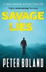 Savage Lies - Peter Boland - 9780993569517