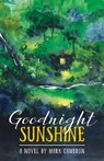Goodnight Sunshine - Mark Cameron - 9780994095329