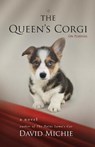 The Queen's Corgi - David Michie - 9780994488107