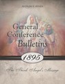 General Conference Bulletins 1895 - Alonzo T Jones - 9780994558572