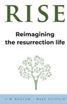 Rise - BAUCOM,  Jim ; Clifford, Ross - 9780994572684