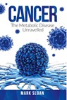 Cancer - Mark Sloan - 9780994741882
