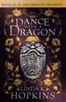 Dance with a Dragon - Linda K. Hopkins - 9780994765611
