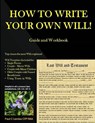 HOW TO WRITE YOUR OWN WILL! Guide and Workbook - Paul Lambe Cfp - 9780994783622