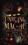 Undying Magic - T J Green - 9780995131323
