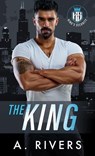 The King - A. Rivers ; Alexa Rivers - 9780995149298