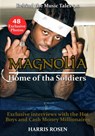 Magnolia: Home of tha Soldiers - Harris Rosen - 9780995307230