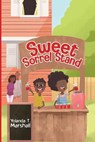 Sweet Sorrel Stand - Yolanda T. Marshall - 9780995310384