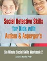 Six-Minute Social Skills Workbook 2 - Janine Toole - 9780995320888