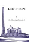 Life of Hope - H H Pope Shenouda - 9780995363441