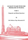 So Many Years with the Problems of People Part 4 - H H Pope Shenouda - 9780995363496