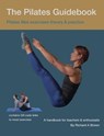 The Pilates Guidebook - Richard Brown - 9780995508729
