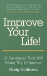 Improve Your Life - Craig Collinson - 9780995629646