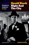 Night And The City - Gerald Kersh - 9780995721739