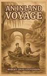 An Inland Voyage - Robert Louis Stevenson - 9780995810457