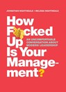How F*cked Up Is Your Management? - Johnathan Nightingale ; Melissa Nightingale - 9780995964303