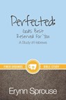 Perfected - Erynn Sprouse - 9780996043021