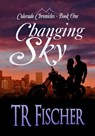 Changing Sky - TR Fischer - 9780996493611
