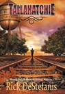 Tallahatchie - Rick Destefanis - 9780996534291