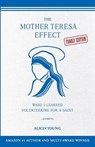 The Mother Teresa Effect - YOUNG,  Alicia - 9780996538831