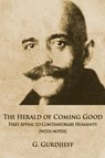 The Herald of Coming Good - George Gurdjieff - 9780996629904