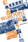 Village People - John M Williams - 9780996683951