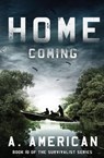 Home Coming - A. American - 9780996696050