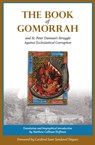The Book of Gomorrah and St. Peter Damian's Struggle Against Ecclesiastical Corruption - Peter Damian - 9780996704205