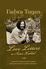 Fadwa Tuqan - Samir Haddad ; Abdul-Latif Alwarari - 9780996893398
