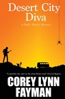 Desert City Diva - Corey Lynn Fayman - 9780996962940