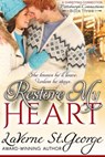 Restore My Heart - LaVerne St. George - 9780996977814