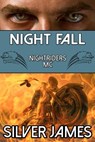 Night Fall - Silver James - 9780996999496